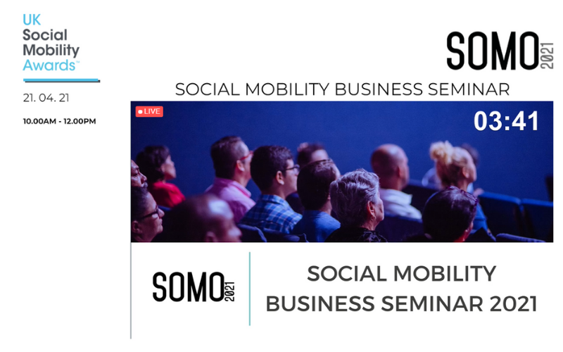 An Overview of the Social Mobility Business Seminar 2021